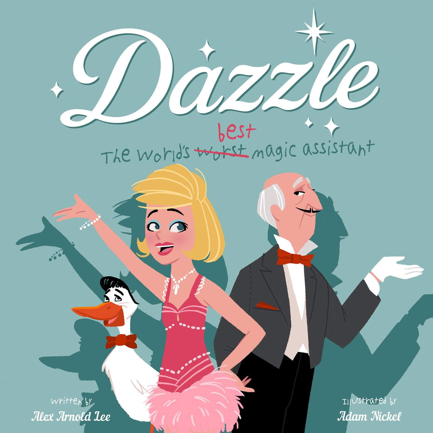 Dazzle "The World's Worst Magic Assistant" Children's Picture Book